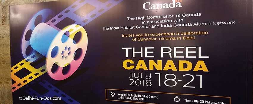 The Reel Canada – Festival of Canadian Films in Delhi