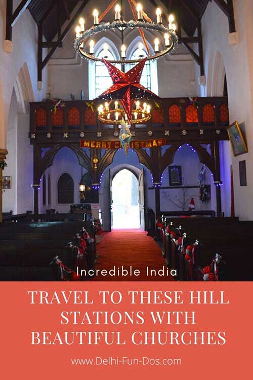 Churches in Hill Stations - India Travel Tips