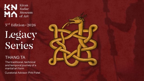 KNMA Presents Thang Ta: The Traditional, Technical and Temporal Journey of a Martial Art Form