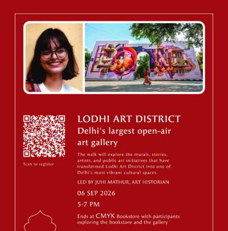 Lodhi Art District Heritage Walk with Historian Juhi Mathur