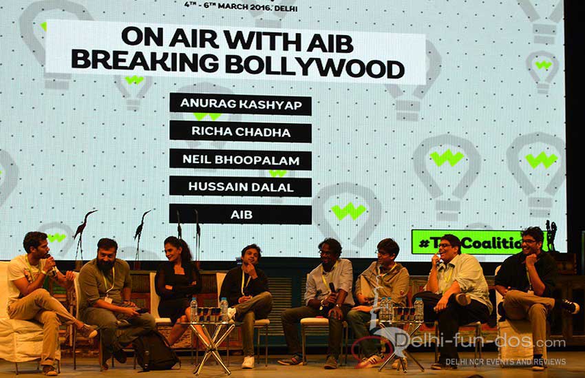 "Breaking Bollywood" - Panelists: Anurag Kashyap, Richa Chaddha (Fukrey-Masaan fame), Neil Bhoopalam (MTV & NH10 fame), Hussain Dalal (Nestle Ad & Margarita with a Straw) - Moderated by All India Bakchod